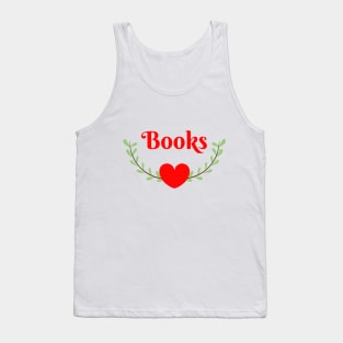 I love books Tank Top